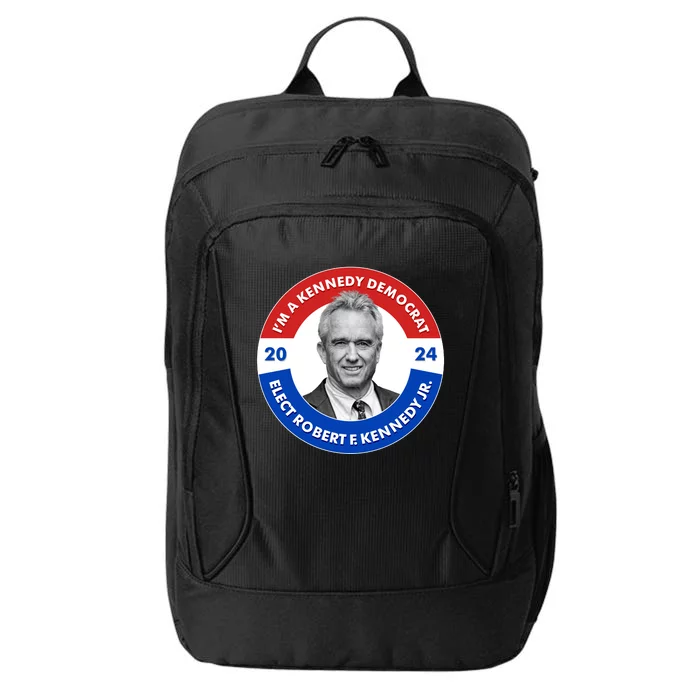 Im A Kennedy Democrat Elect Robert F Kennedy Jr For President Emblem Button City Backpack