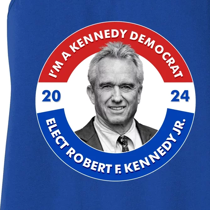 Im A Kennedy Democrat Elect Robert F Kennedy Jr For President Emblem Button Women's Racerback Tank