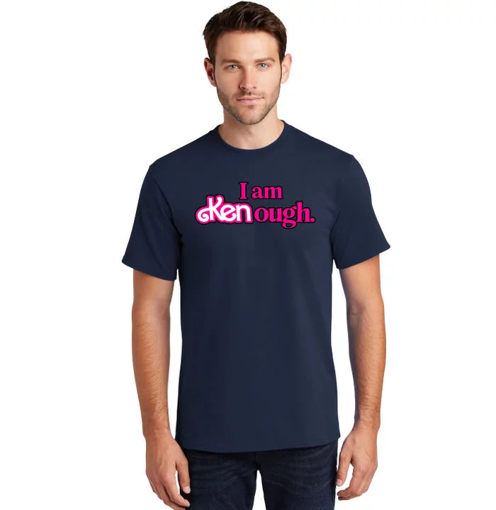 I Am Kenough Tall T-Shirt