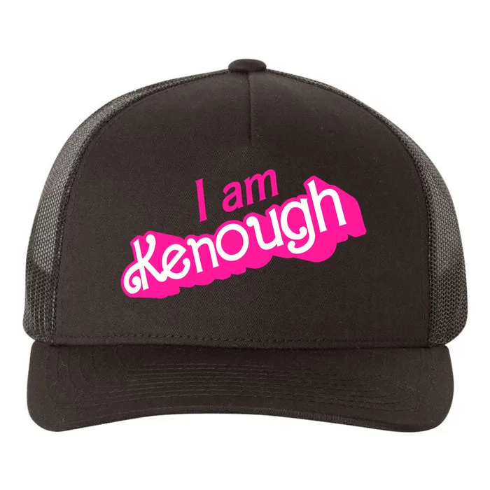 I Am Kenough Yupoong Adult 5-Panel Trucker Hat