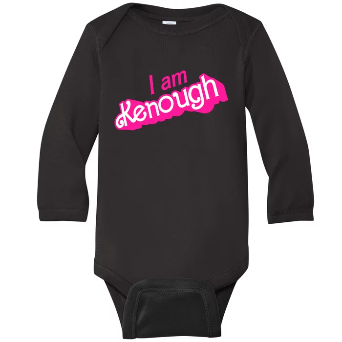 I Am Kenough Baby Long Sleeve Bodysuit