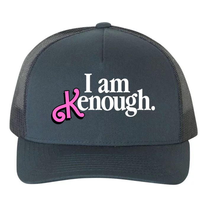 I Am Kenough Funny I Am Kenough For Men Yupoong Adult 5-Panel Trucker Hat