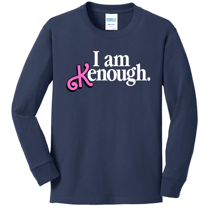 I Am Kenough Funny I Am Kenough For Men Kids Long Sleeve Shirt