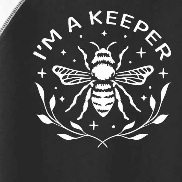 IM A Keeper Beekeeper Funny Toddler Fine Jersey T-Shirt