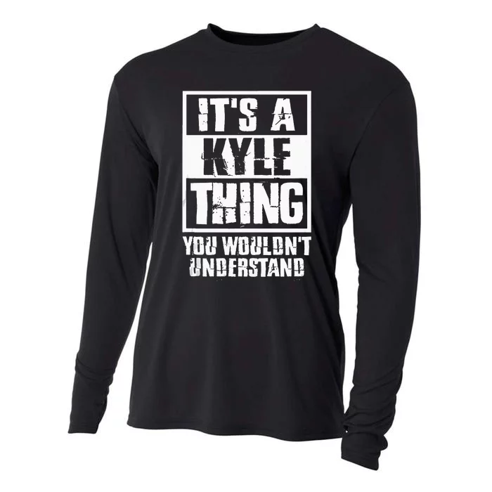 Its A Kyle Thing You Wouldnt Understand Cooling Performance Long Sleeve Crew