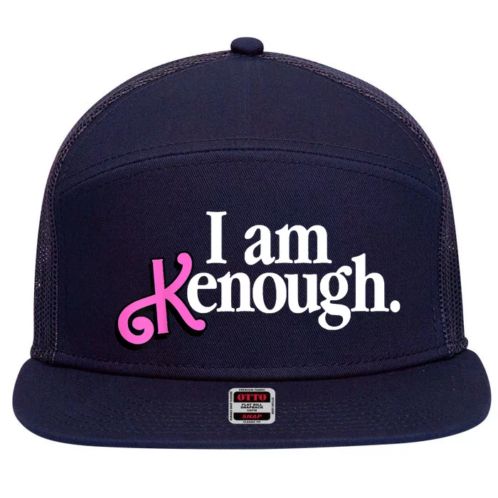 I Am Kenough Funny I Am Kenough 7 Panel Mesh Trucker Snapback Hat