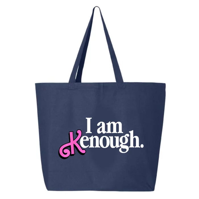 I Am Kenough Funny I Am Kenough 25L Jumbo Tote