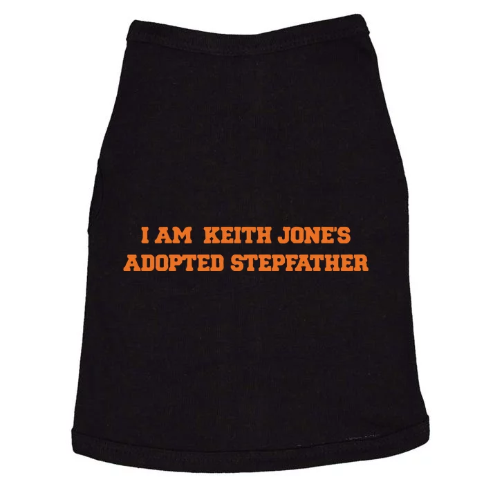 I Am Keith Jone’S Adopted Stepfather Doggie Tank