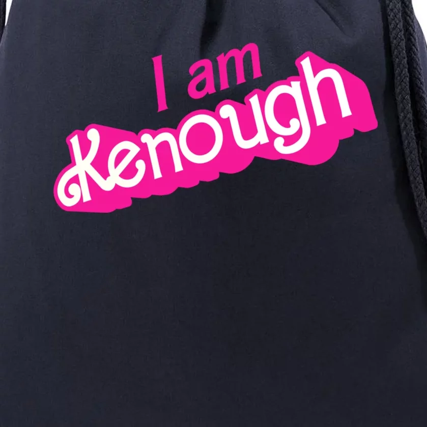 I Am Kenough Drawstring Bag