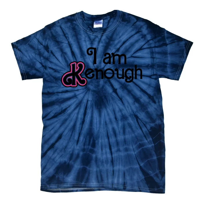 I Am Kenough Tie-Dye T-Shirt