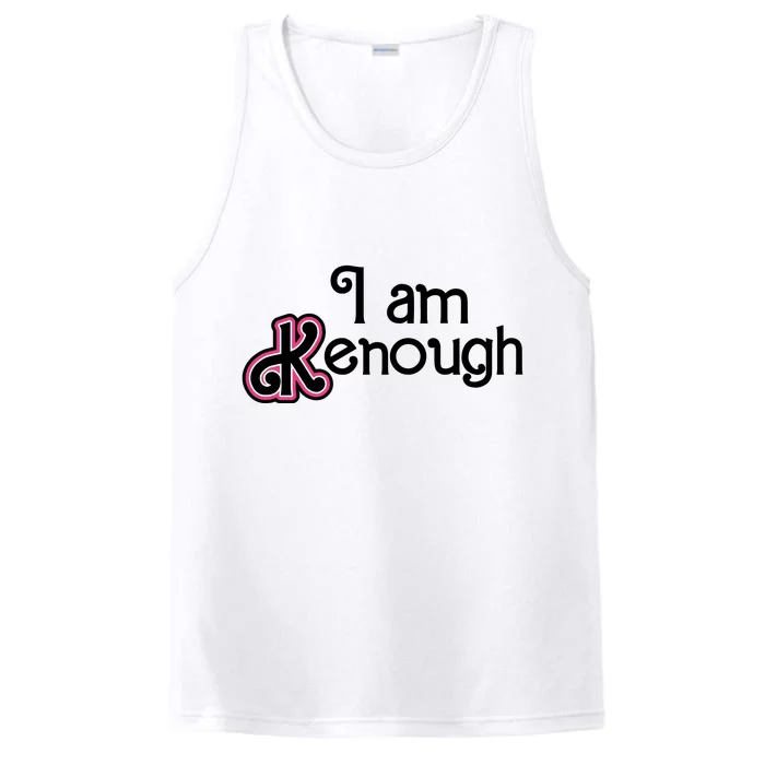 I Am Kenough Performance Tank