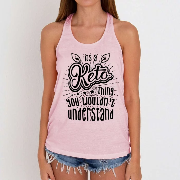 Its A Keto Thing National Keto Day Christmas Gift Cool Gift Women's Knotted Racerback Tank