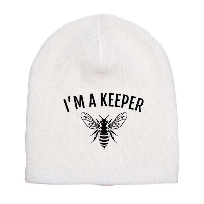 Im A Keeper Funny Beekeeper Beekeeping Short Acrylic Beanie