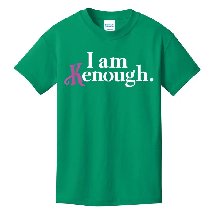 I Am Kenough Funny Colorful Kids T-Shirt