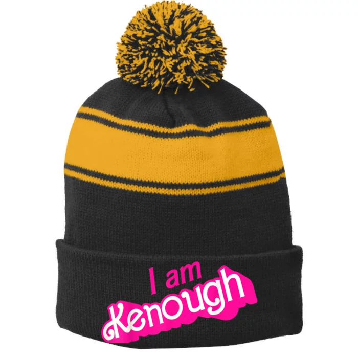 I Am Kenough Funny I Am Kenough Stripe Pom Pom Beanie