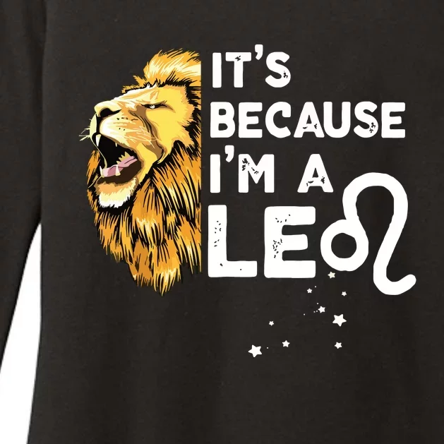 Im A Leo Zodiac Sign Astrology July August Birthday Leo Womens CVC Long Sleeve Shirt