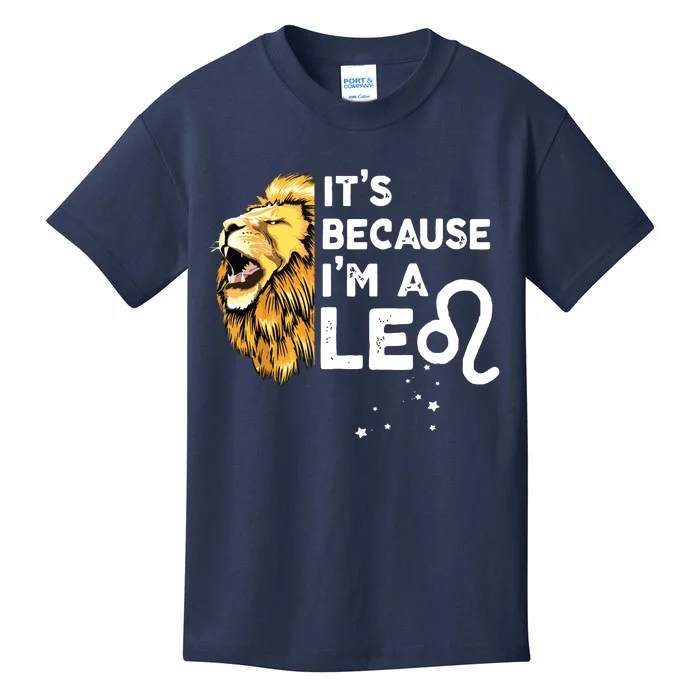 Im A Leo Zodiac Sign Astrology July August Birthday Leo Kids T-Shirt