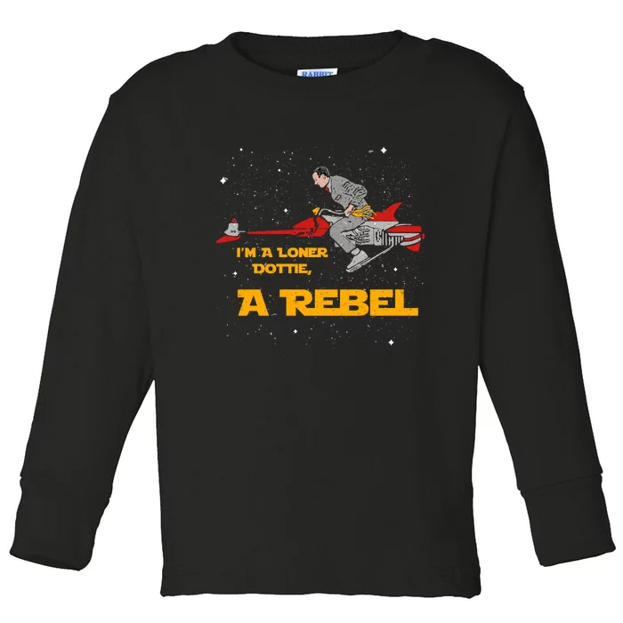 I’M A Loner Dottie A Rebel Pee Wee’S Big Adventure Mashup Toddler Long Sleeve Shirt