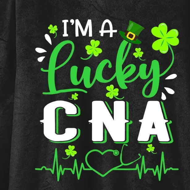 I'm A Lucky CNA Nurse Shamrock Top Hat St Patrick's Day Hooded Wearable Blanket