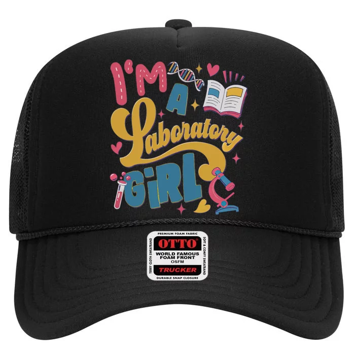 IM A Laboratory Girl Medical Lab Week 2024 High Crown Mesh Trucker Hat