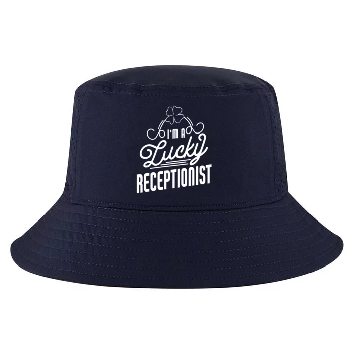 Im A Lucky Receptionist St Patricks Day Receptionist Funny Gift Cool Comfort Performance Bucket Hat