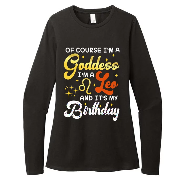 IM A Leo Goddess Leo Queen Its My Birthday Leo Season Women Womens CVC Long Sleeve Shirt