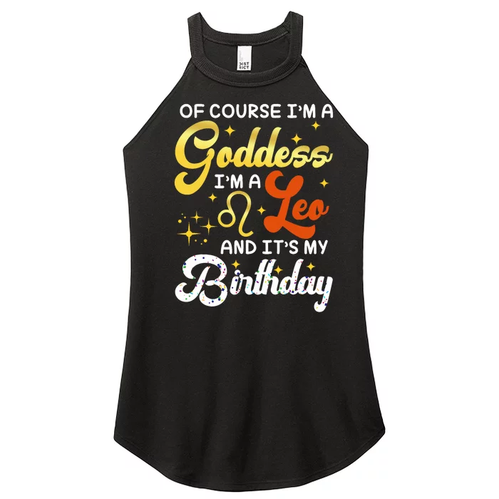 IM A Leo Goddess Leo Queen Its My Birthday Leo Season Women Women’s Perfect Tri Rocker Tank