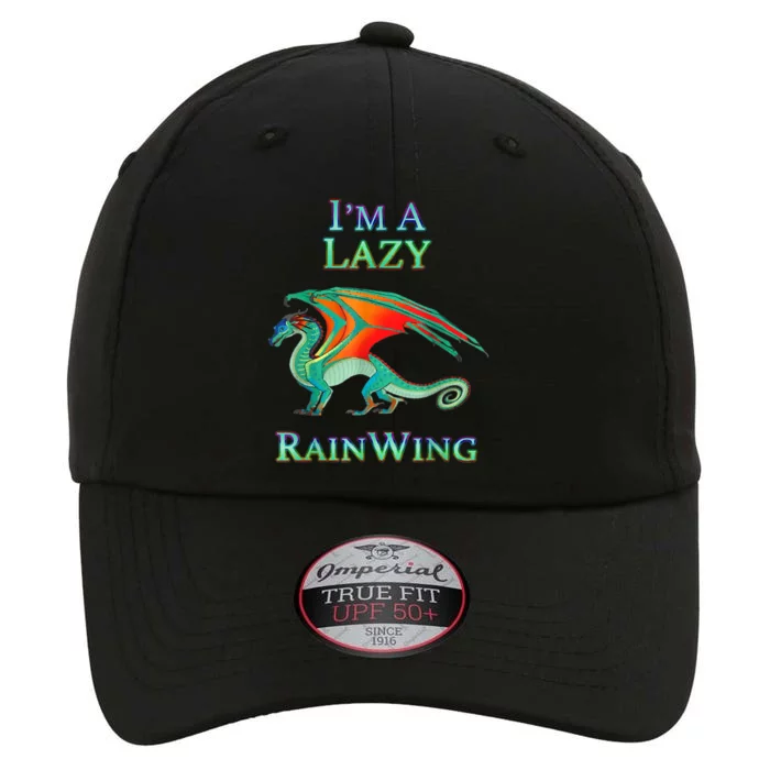 I'm A Lazy Rainwing Dragon Lovers, Rainy Dragon The Original Performance Cap