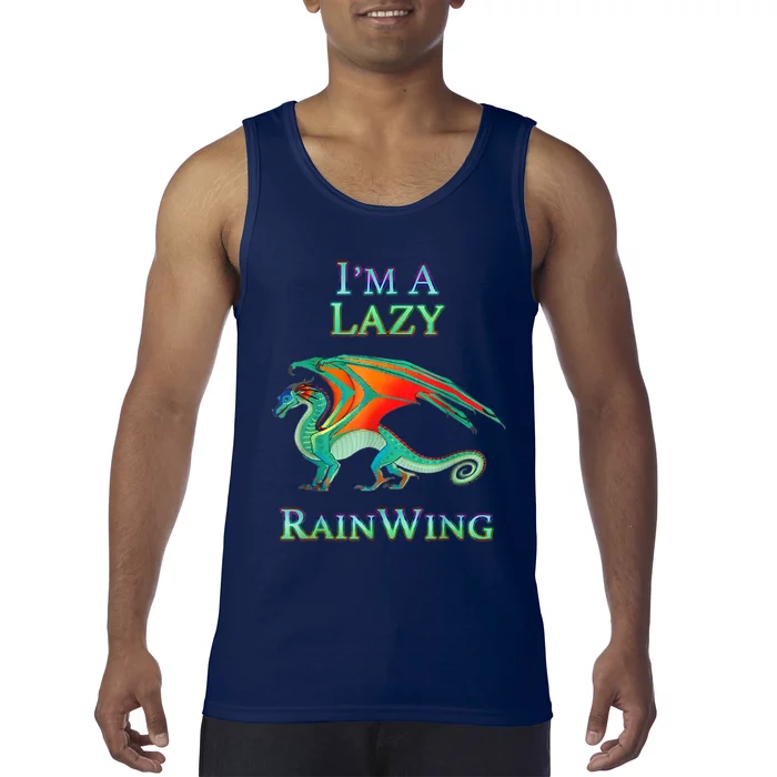 I'm A Lazy Rainwing Dragon Lovers, Rainy Dragon Tank Top