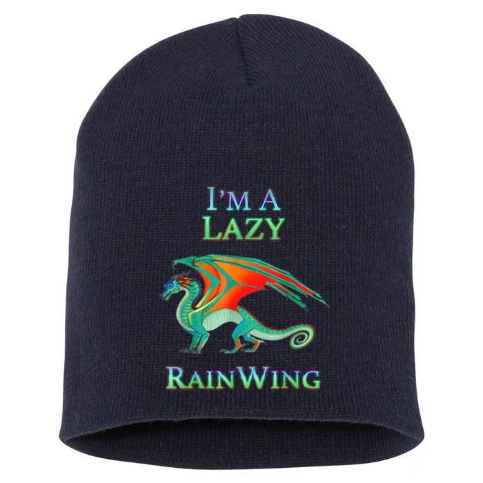 I'm A Lazy Rainwing Dragon Lovers, Rainy Dragon Short Acrylic Beanie