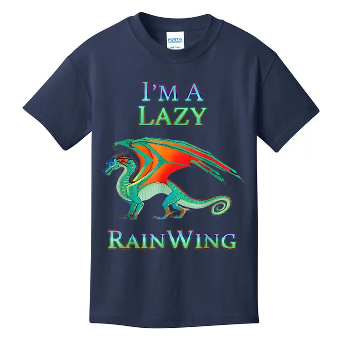 I'm A Lazy Rainwing Dragon Lovers, Rainy Dragon Kids T-Shirt