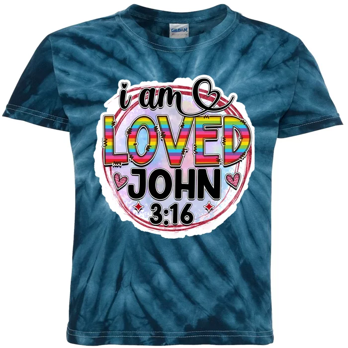 I Am Loved John 3:16 Kids Tie-Dye T-Shirt