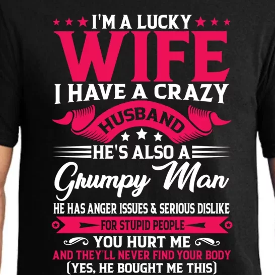 I'm A Lucky Wife I Have A Husband Funny Family Humor Wife Cute Gift Pajama Set