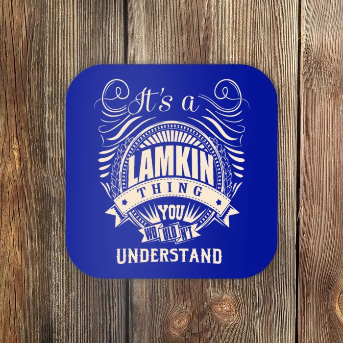 ItS A Lamkin Thing Coaster