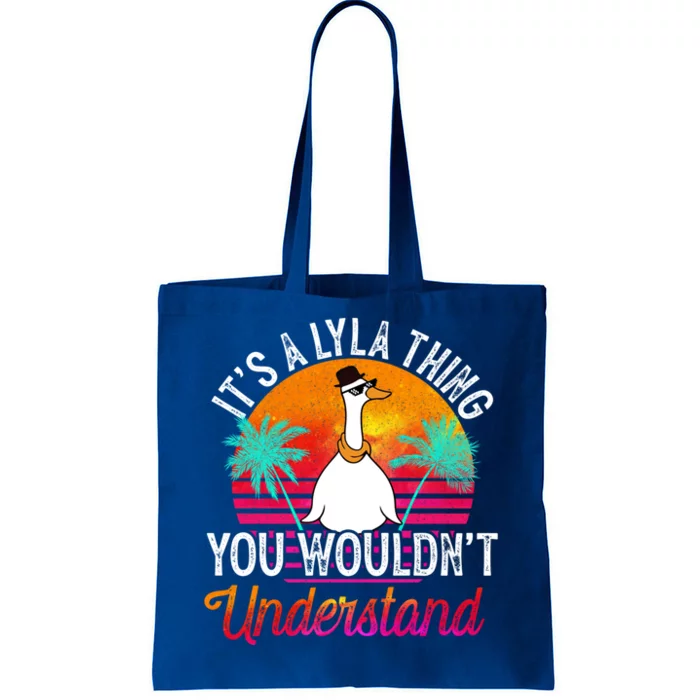 It's A Lyla Thing You Wouldn't Understand Funny Lyla Name Great Gift Tote Bag