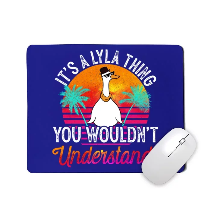 It's A Lyla Thing You Wouldn't Understand Funny Lyla Name Great Gift Mousepad