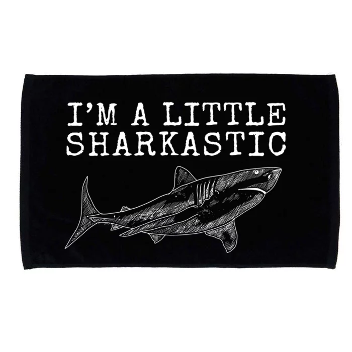 Im A Little Sharkastic Funny Shark Sarcastic Microfiber Hand Towel