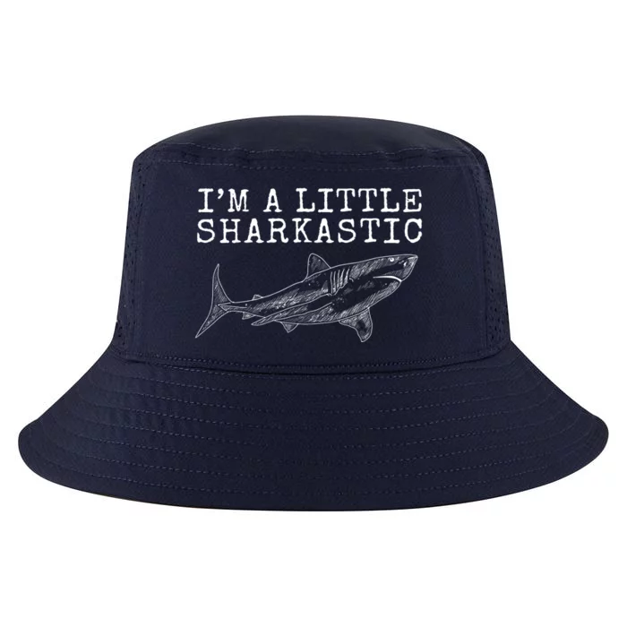 Im A Little Sharkastic Funny Shark Sarcastic Cool Comfort Performance Bucket Hat