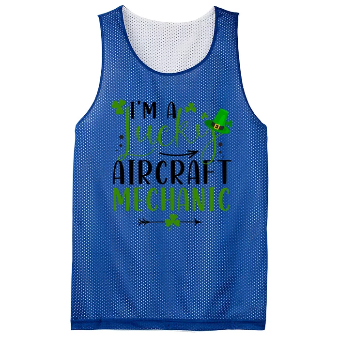 I'm A Lucky Aircraft Mechanic Matching St Patricks Day Gift Mesh Reversible Basketball Jersey Tank