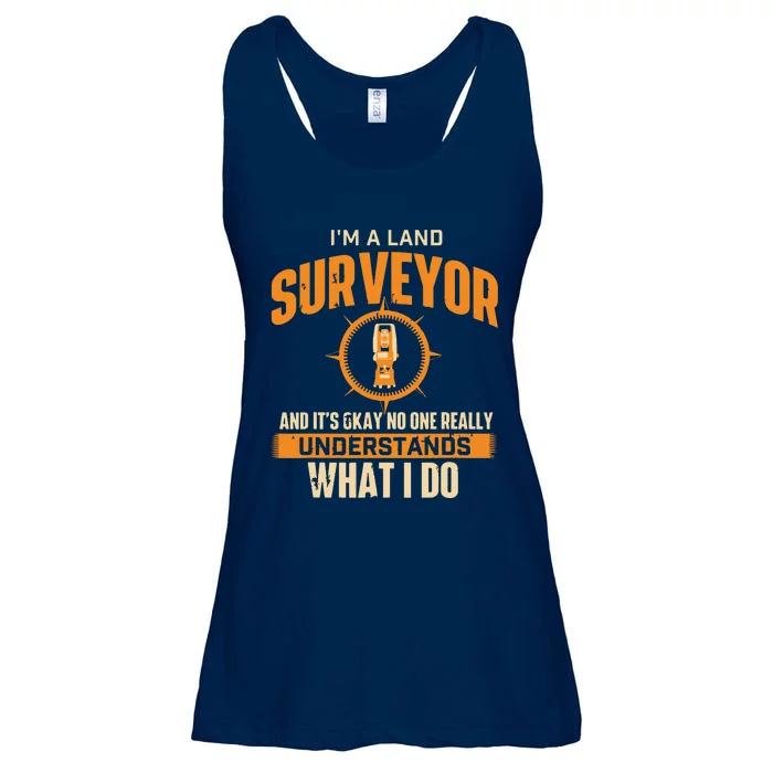 Im A Land Surveyor Land Examiner Cartographer Surveying Ladies Essential Flowy Tank