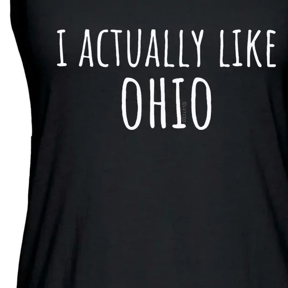 I ACTUALLY LIKE OHIO Funny American State Ladies Essential Flowy Tank