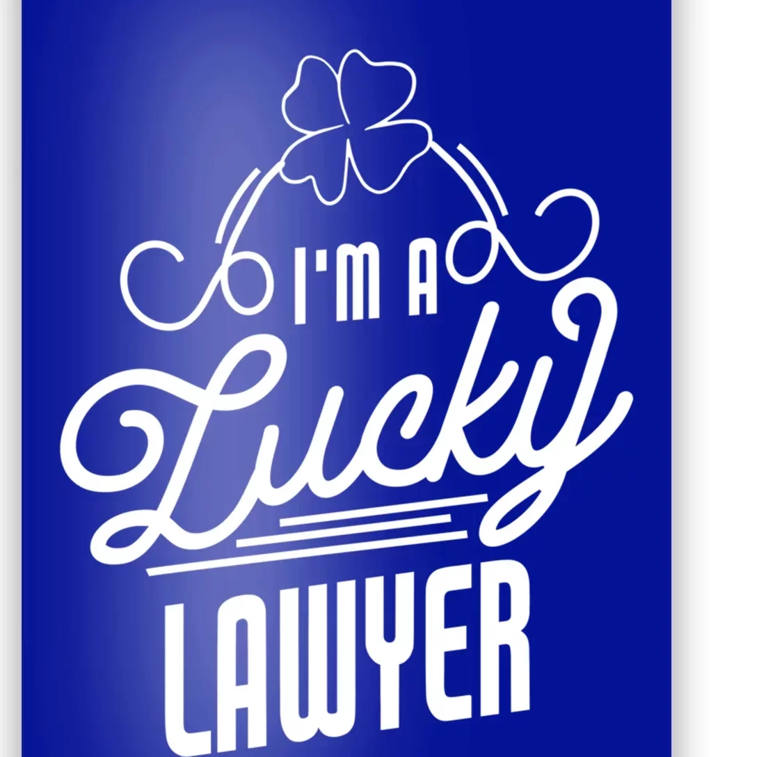 I'm A Lucky Lawyer St Patricks Day Lawyer Gift Poster