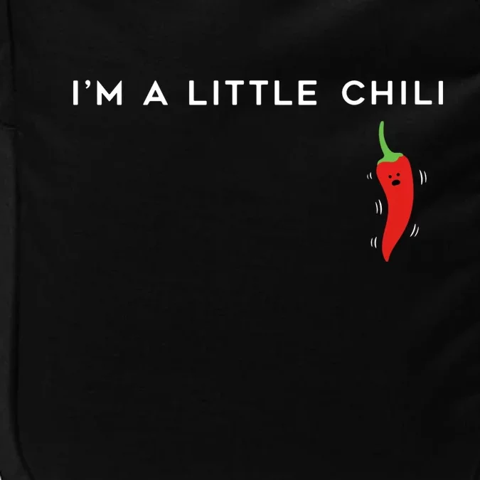 I'm A Little Chili Red Hot Pepper Funny Impact Tech Backpack