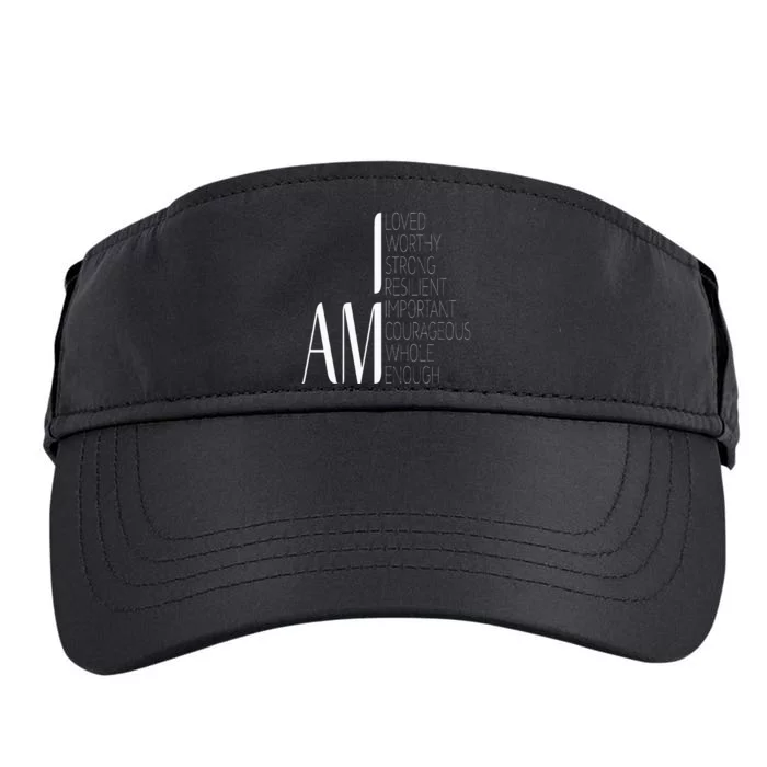 I Am Loved I Am Strong Important Courageous Enough Worthy Adult Drive Performance Visor