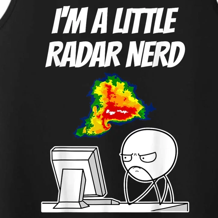 I’M A Little Radar Nerd Performance Tank