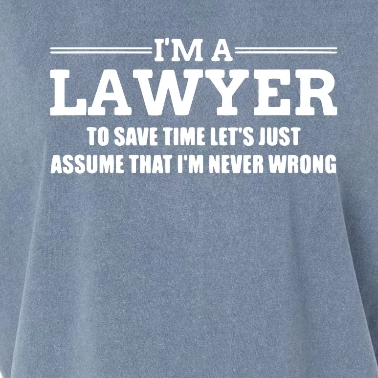 Im A Lawyer Attorney Legal And Gift Garment-Dyed Women's Muscle Tee