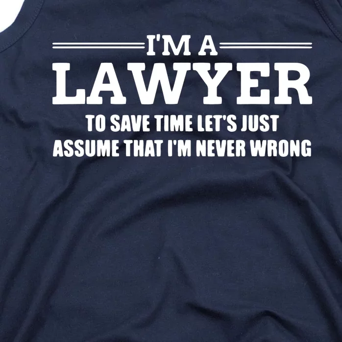 Im A Lawyer Attorney Legal And Gift Tank Top