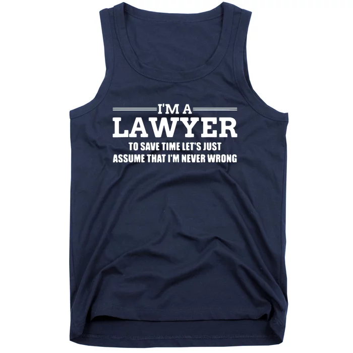 Im A Lawyer Attorney Legal And Gift Tank Top