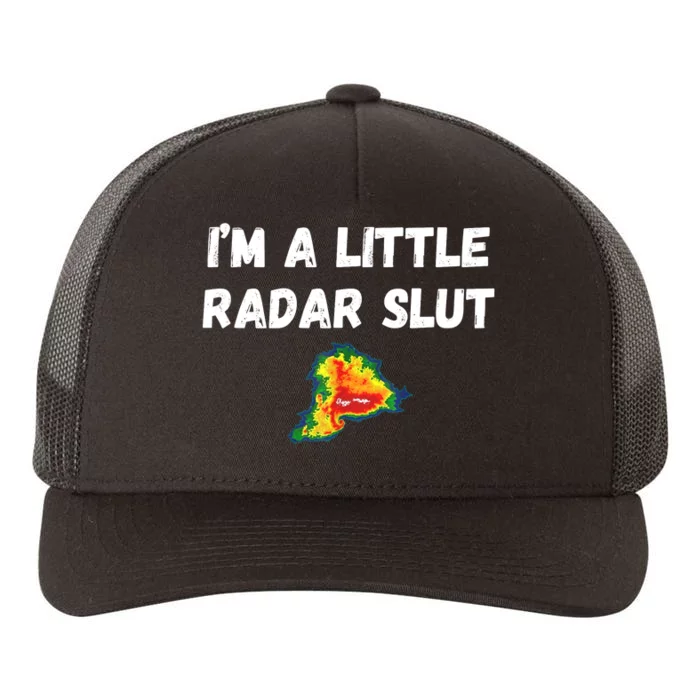 IM A Little Radar Slu Funny IM A Little Radar Slut Yupoong Adult 5-Panel Trucker Hat