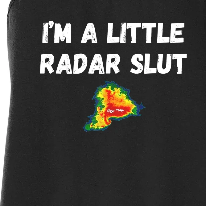 IM A Little Radar Slu Funny IM A Little Radar Slut Women's Racerback Tank